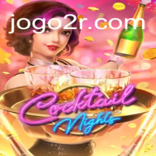 Discover the Thrills of CocktailNights with 2R.com Oficial Slots Brasil #1